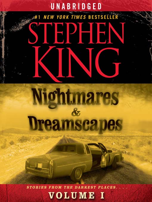 Title details for Nightmares & Dreamscapes, Volume I by Stephen King - Wait list